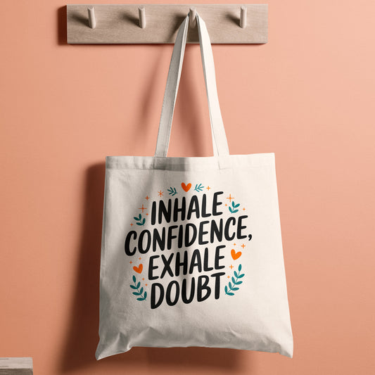 Breathe Boldly Tote Bag